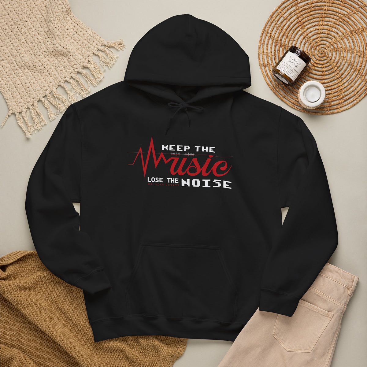 Keep the Music. Lose the Noise. — Premium Mr. Love Groove Hoodie