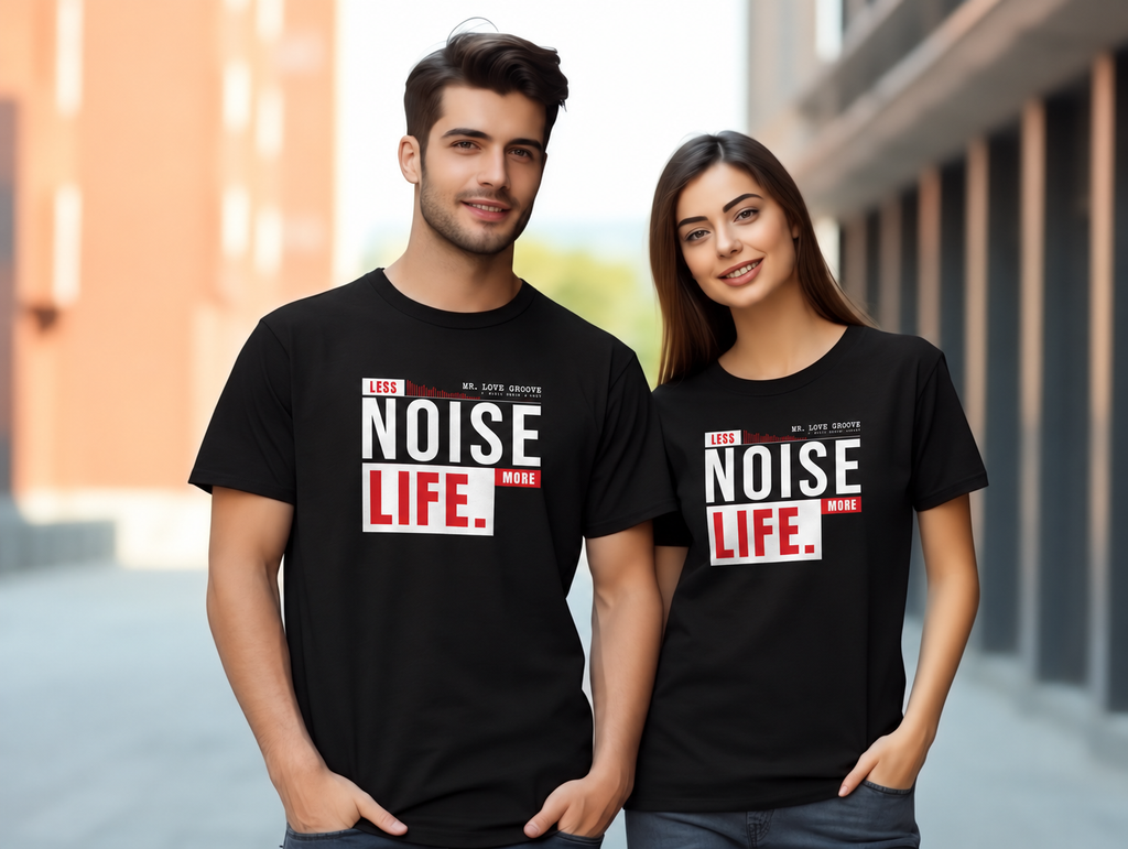 Less Noise. More Life. — Mr. Love Groove Hoodie T-Shirt